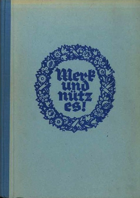 Merk und nütz es!: Lesebuch für die sechste bis achte …