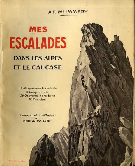 Mes escalades dans les Alpes et le Caucase.