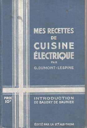 Mes recettes de cuisine Ã©lectrique.