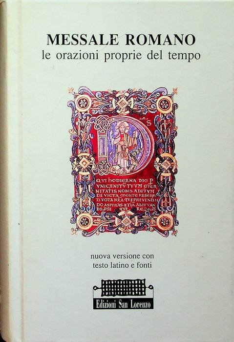 Messale romano: le orazioni proprie del tempo: nuova versione con …