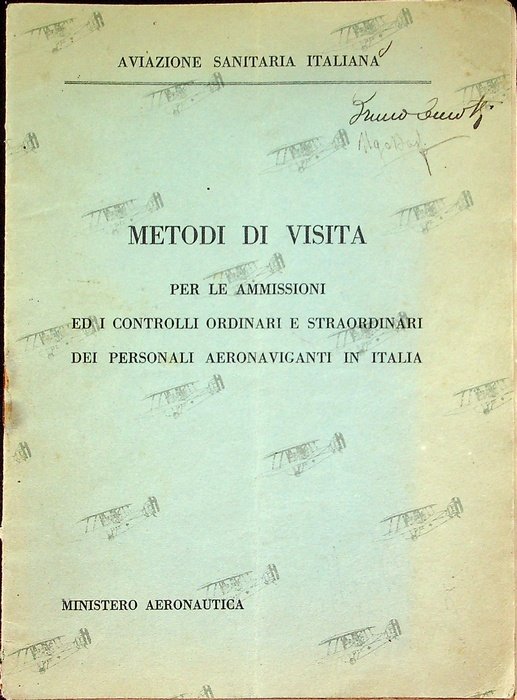 Metodi di visita per le ammissioni ed i controlli ordinari …