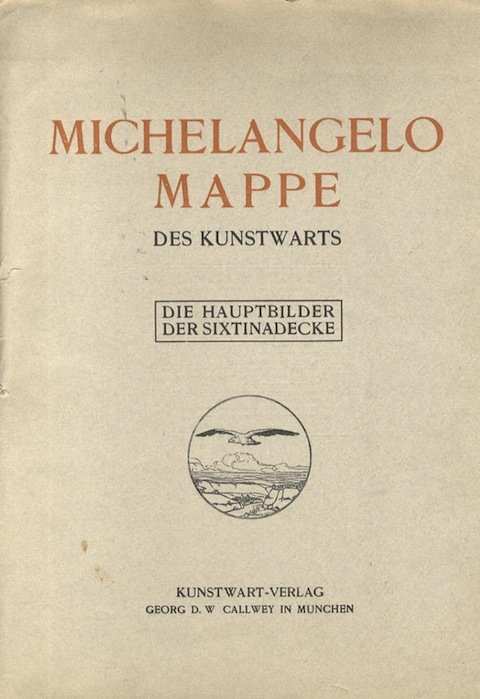 Michelangelo Mappen des Kunstwarts. Hauptbilder der Sixtinadecke.