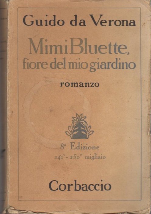 Mimi Bluette fiore del mio giardino: romanzo.