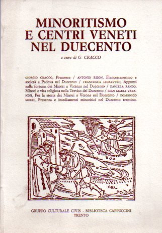 Minoritismo e centri veneti nel Duecento.
