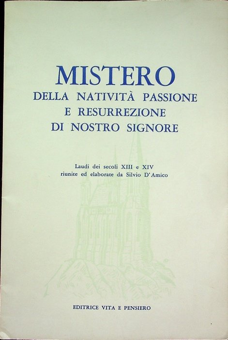 Mistero della NativitÃ , Passione e Resurrezione di Nostro Signore: …