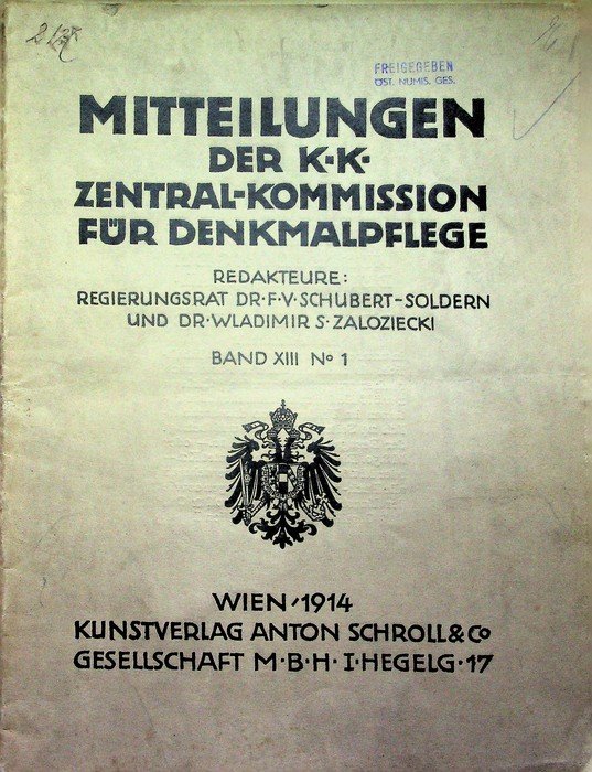 Mitteilungen der K.K. Zentral-Kommission fÃ¼r Denkmalpflege: Band XIII (1914) - …