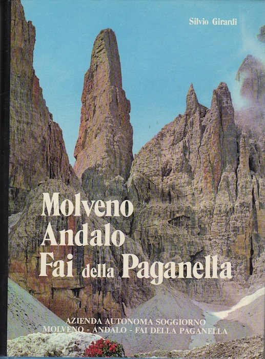 Molveno - Andalo - Fai della Paganella: profilo storico-turistico e …