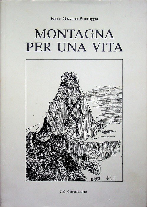 Montagna per una vita.
