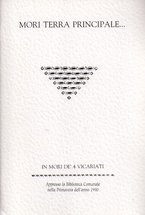 Mori terra principale: da un manoscritto inedito di fine Settecento, …