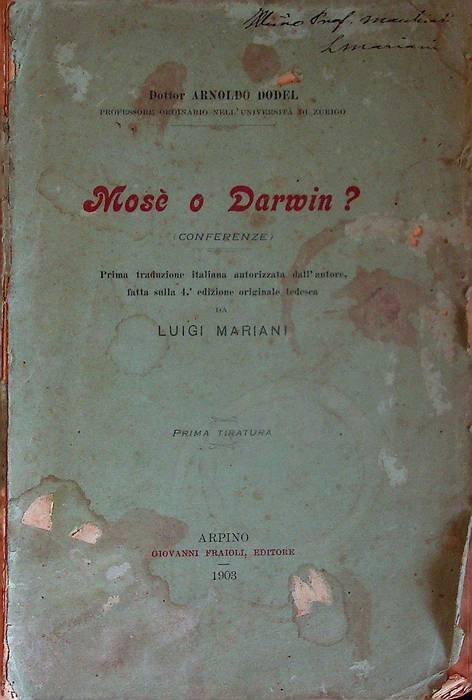 MosÃ¨ o Darwin?: conferenze.