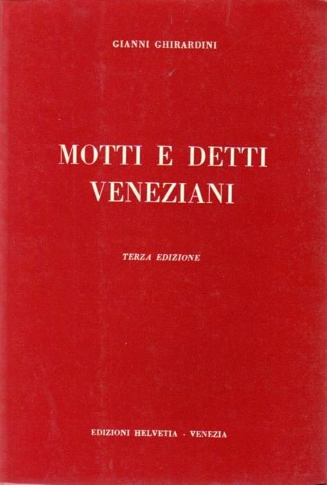 Motti e detti veneziani.