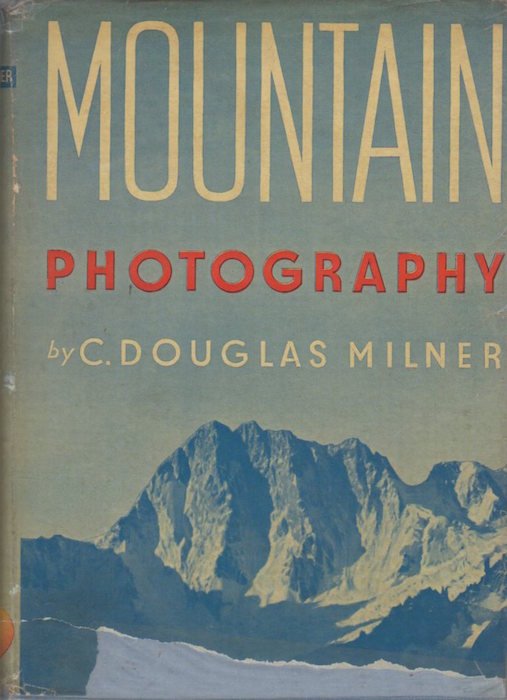 Mountain photography: its art and technique in Britain and abroad.