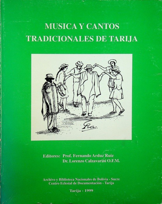 Musica y cantos tradicionales de Tarija. | Immagine principale