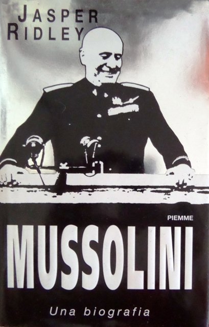 Mussolini: una biografia.