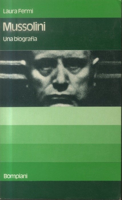 Mussolini: una biografia.