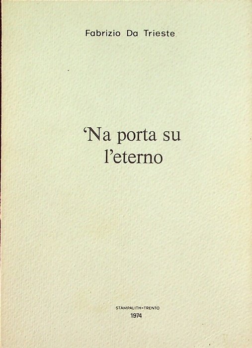'Na porta su l'eterno.