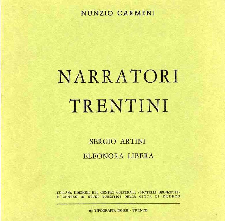 Narratori trentini: Sergio Artini - Eleonora Libera.