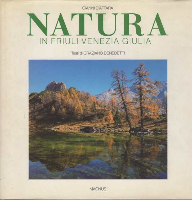 Natura in Friuli Venezia Giulia.