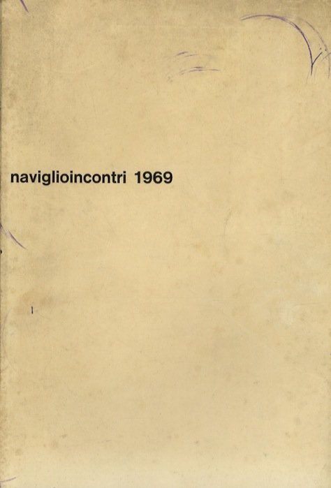 Naviglioincontri 1969.