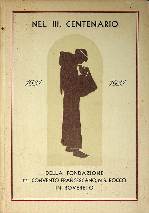 Nel III. centenario della fondazione del convento francescano di S. … | Immagine principale