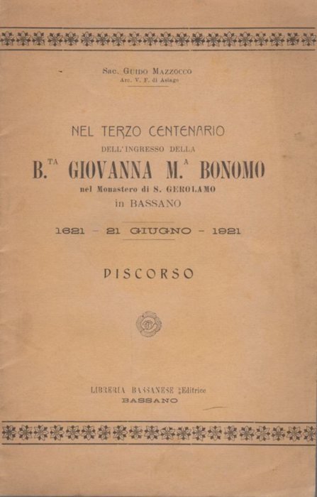 Nel terzo centenario dell' ingresso della B.ta Giovanna M.a Bonomo …