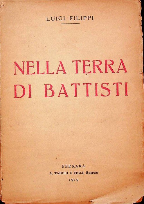 Nella terra di Battisti.