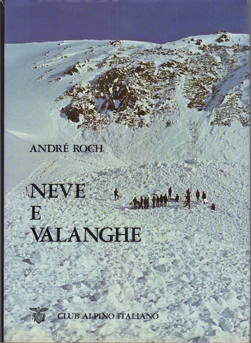 Neve e valanghe: struttura e origine delle valanghe, le opere …