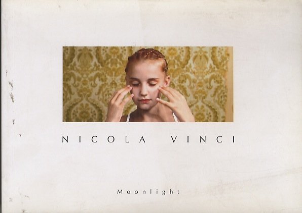 Nicola Vinci: moonlight 2005-2007: 25 July 1 september 2007.