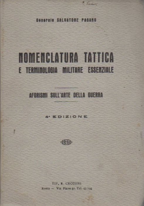 Nomenclatura tattica e terminologia militare essenziale: Aforismi sull'arte della Guerra.