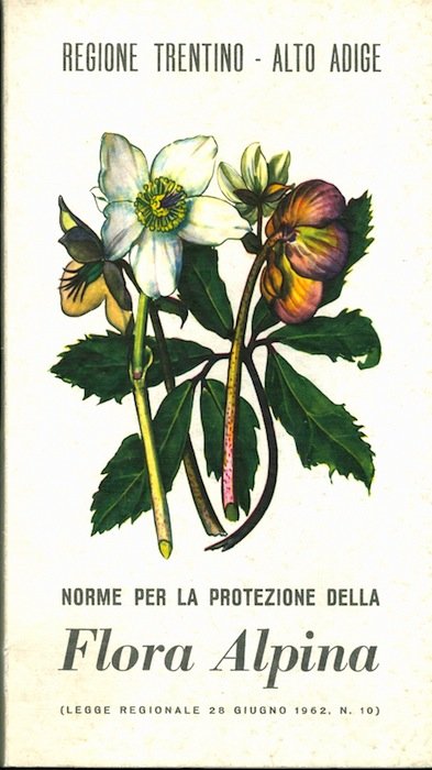 Norme per la protezione della flora alpina.