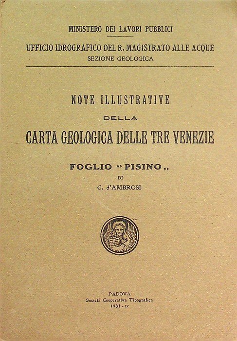 Note illustrative della carta geologica delle tre Venezie: Foglio Pisino.