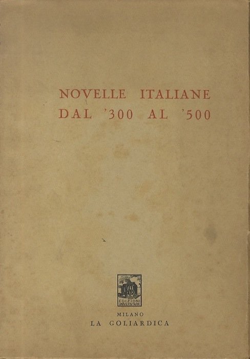 Novelle italiane dal '300 al '500.