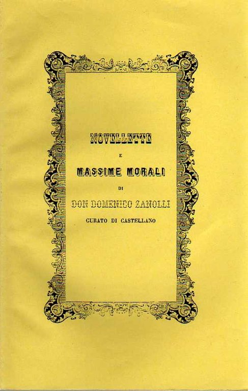 Novellette e massime morali.