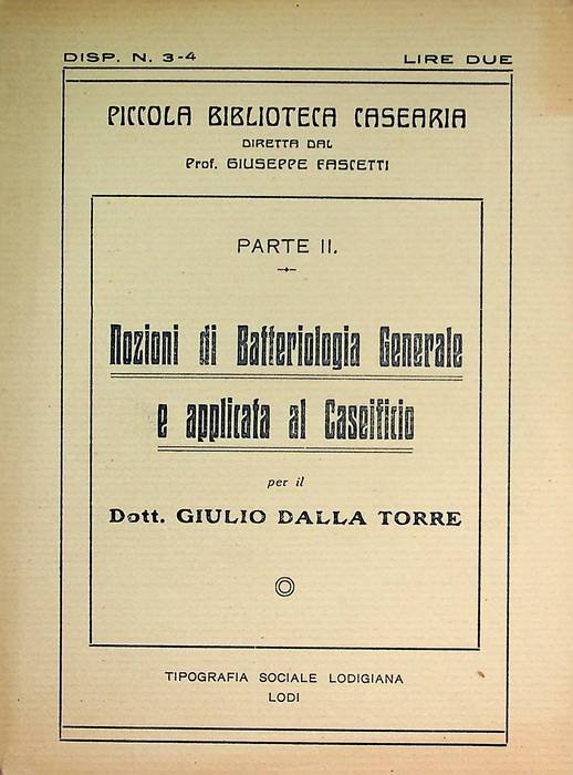 Nozioni di batteriologia generale e applicata al caseificio: parte II.