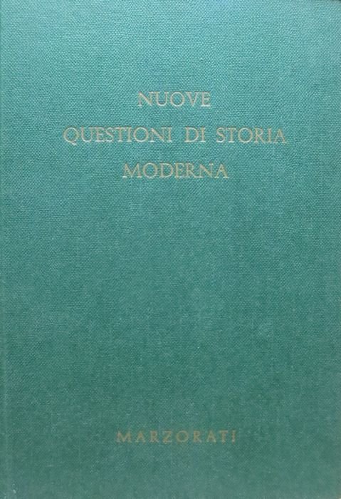 Nuove questioni di storia moderna.