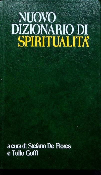 Nuovo dizionario di spiritualitÃ .