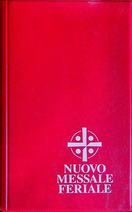 Nuovo messale feriale: ferie, proprio dei santi e comuni, messe …
