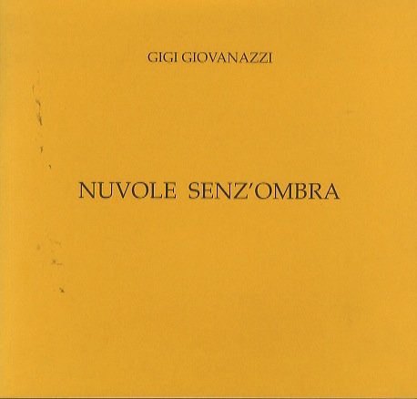 Nuvole senz'ombra di Gigi Giovanazzi.