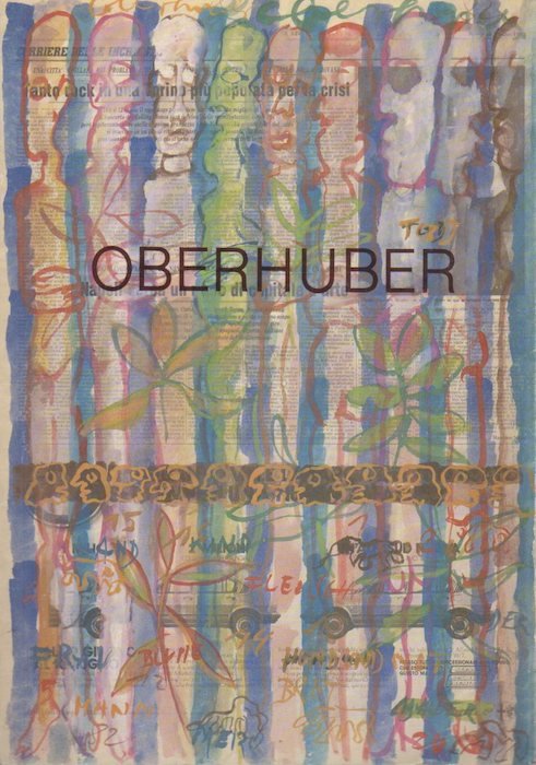Oberhuber: Procida: Galerie Krinzinger, Innsbruck, Dezember 1982-Janner 1983.