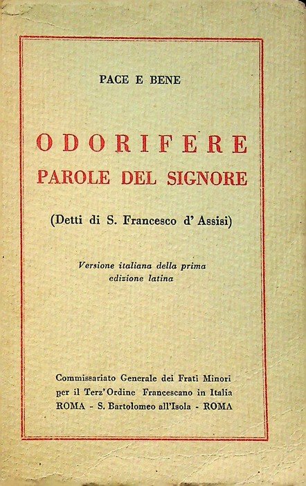 Odorifere parole del Signore: sparse dall'araldo al gran re s. …