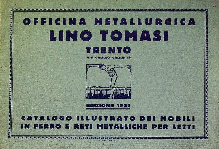 Officina metallurgica: Trento: Catalogo illustrato dei mobili in ferro e …