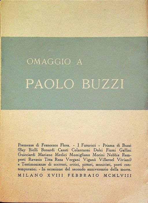 Omaggio a Paolo Buzzi: Milano 1958.