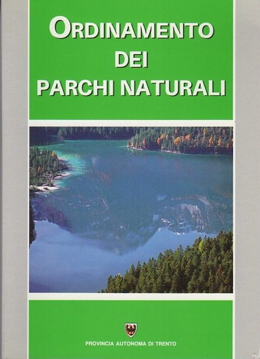 Ordinamento dei parchi naturali.