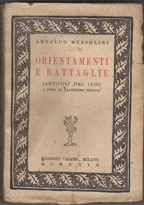 Orientamenti e battaglie: articoli del 1928.