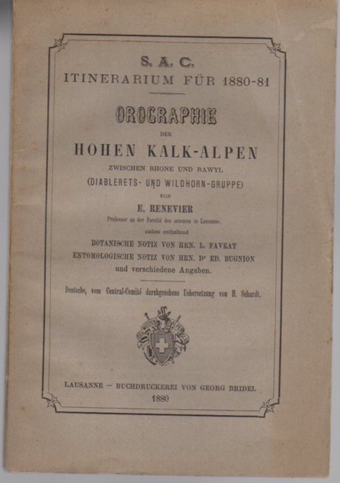 Orographie der hohen Kalk-Alpen zwischen Rhone und Rawyl (Diablerets- und …