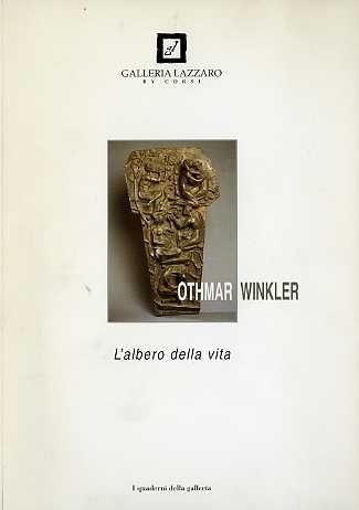 Othmar Winkler: l'albero della vita.