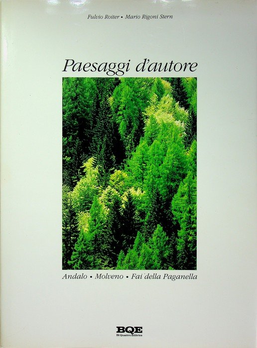 Paesaggi d'autore: Andalo, Molveno, Fai della Paganella. | Immagine principale