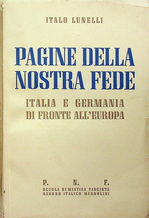 Pagine della nostra fede: Italia e Germania di fronte all'Europa.
