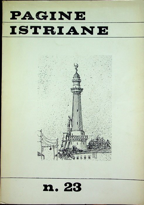 Pagine Istriane: A. XVIII - Serie IV - N. 23 …