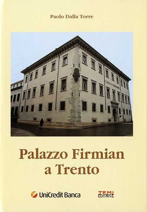Palazzo Firmian a Trento.